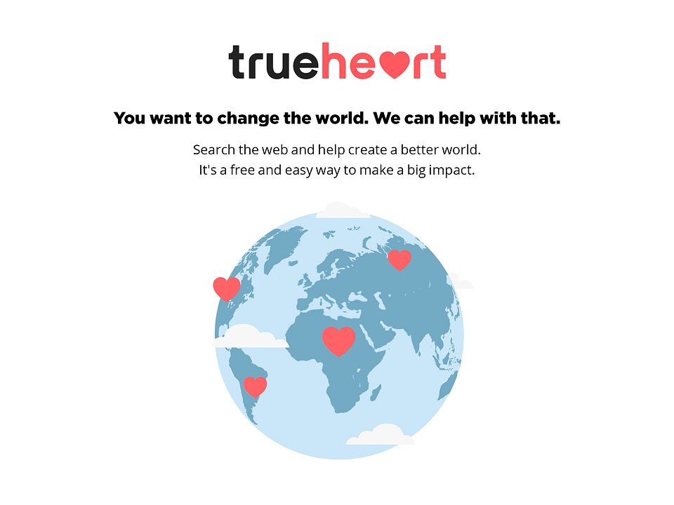 At Trueheart you can change the world with every search