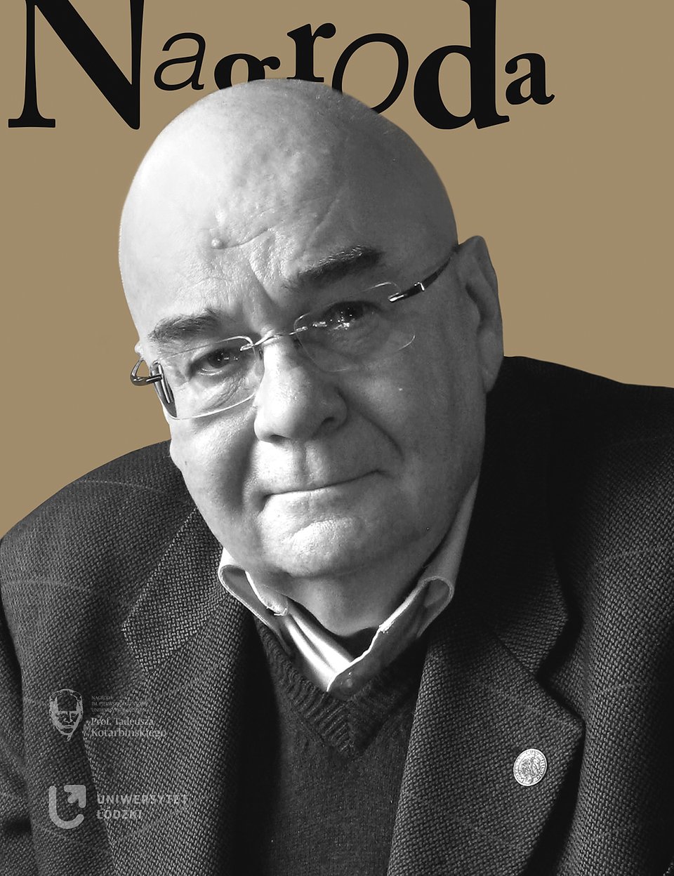 prof. Jerzy Zajadło, laureat VI edycji Nagrody im. Prof. T. Kotarbińskiego, Uniwersytet Gdański