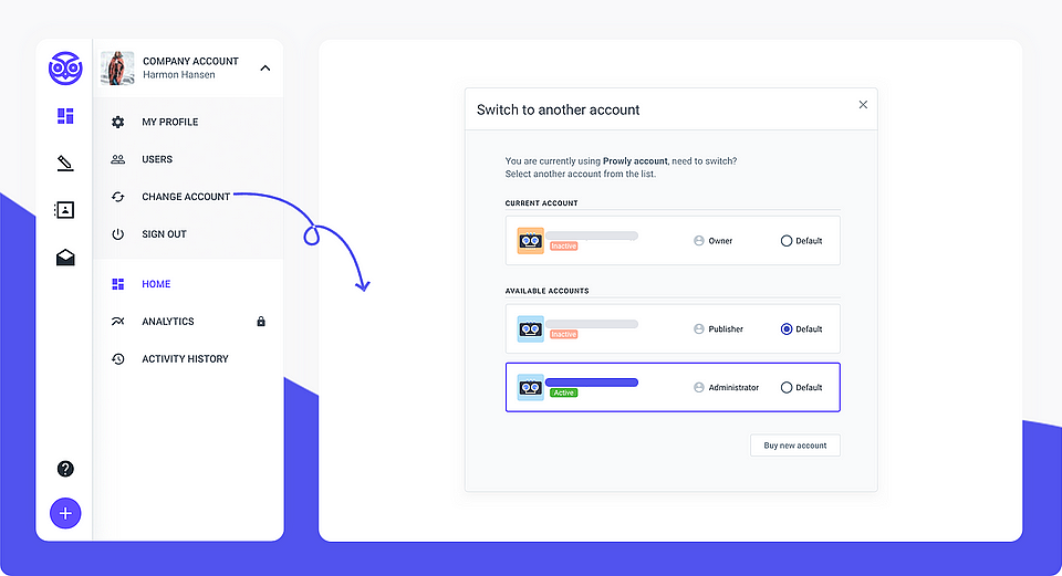If you have multiple Prowly accounts, you will now be able to manage your profiles more efficiently.