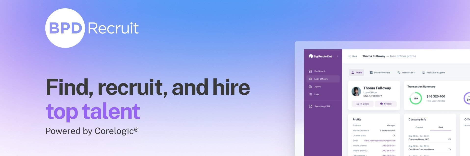 Big Purple Dot Unveils CuttingEdge Recruiting Solution Powered by CoreLogic